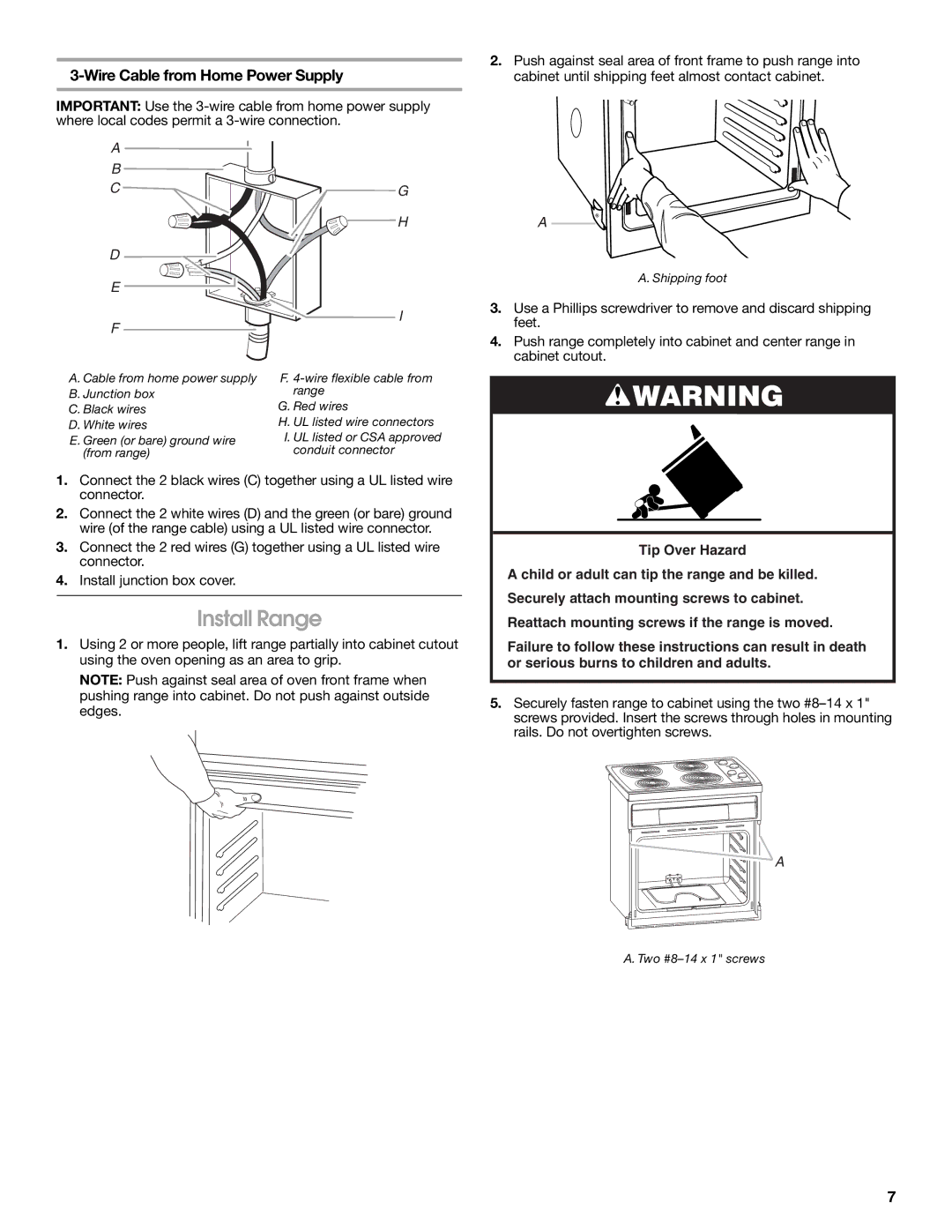 Whirlpool W10044940 installation instructions Install Range 