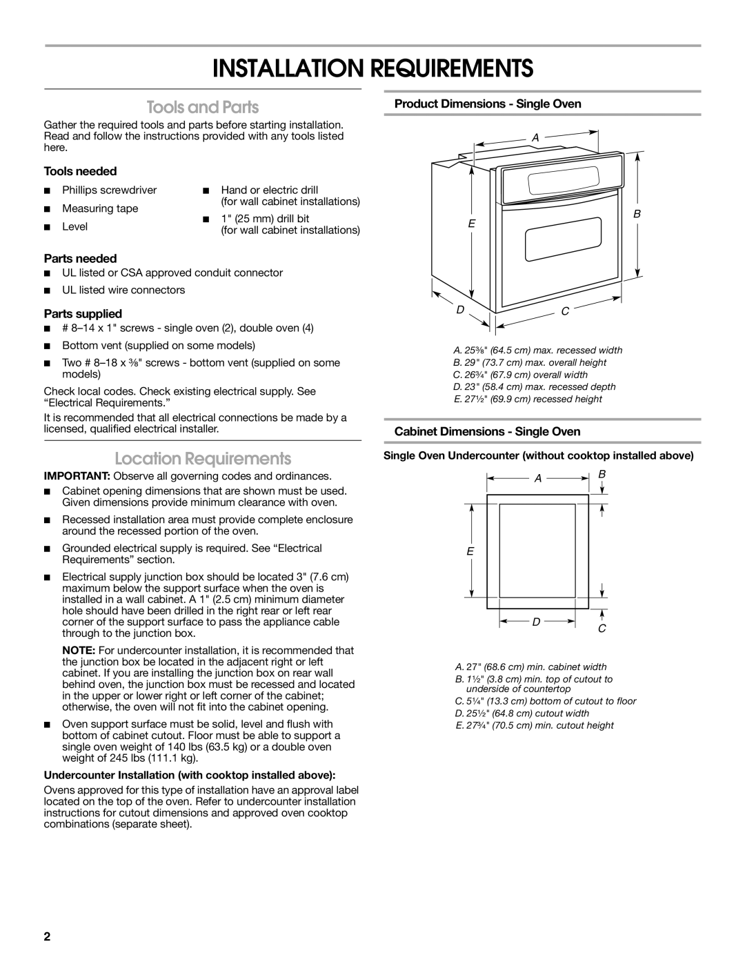 Whirlpool W10045000 installation instructions Installation Requirements, Tools and Parts, Location Requirements 