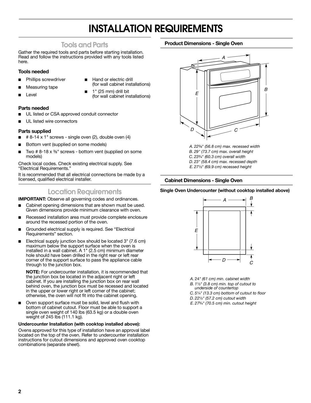 Whirlpool W10045010 installation instructions Installation Requirements, Tools and Parts, Location Requirements 