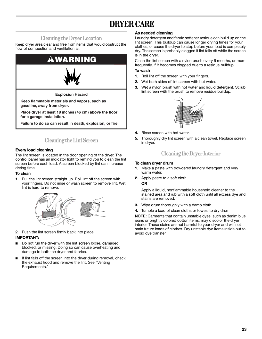 Whirlpool W10049540 manual Dryer Care, Cleaning the Dryer Location, Cleaning the Lint Screen, Cleaning the Dryer Interior 