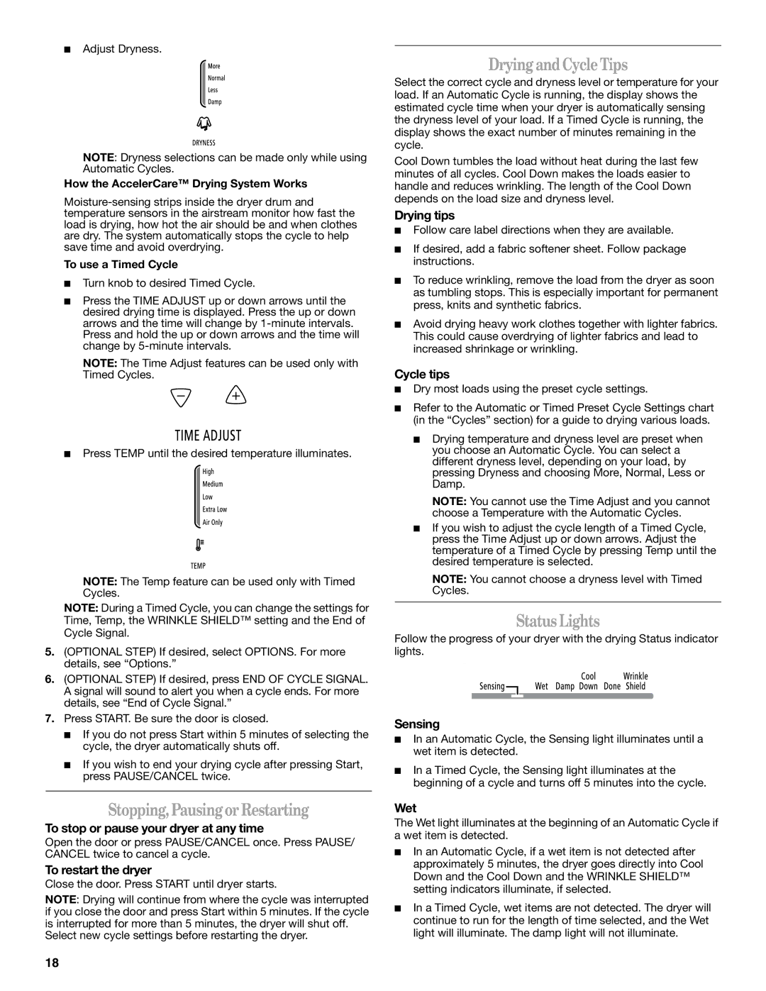 Whirlpool W10054070A manual Stopping,PausingorRestarting, DryingandCycleTips, StatusLights 