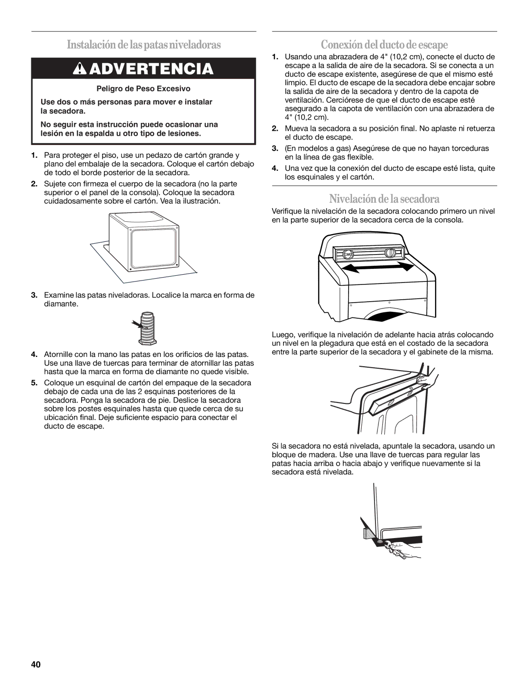 Whirlpool W10054070A manual Instalacióndelaspatasniveladoras, Conexióndel ductodeescape, Nivelacióndelasecadora 