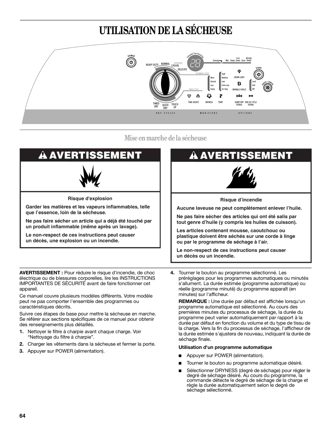 Whirlpool W10054070A manual Utilisation DE LA Sécheuse, Miseenmarchedelasécheuse, Utilisation dun programme automatique 