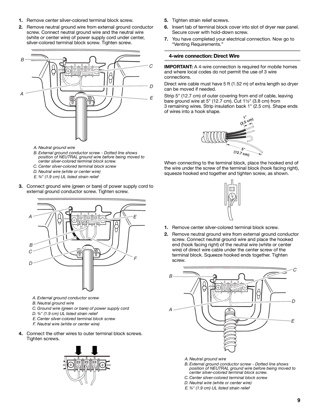 Whirlpool W10054070A manual Wire connection Direct Wire, Remove center silver-colored terminal block screw 