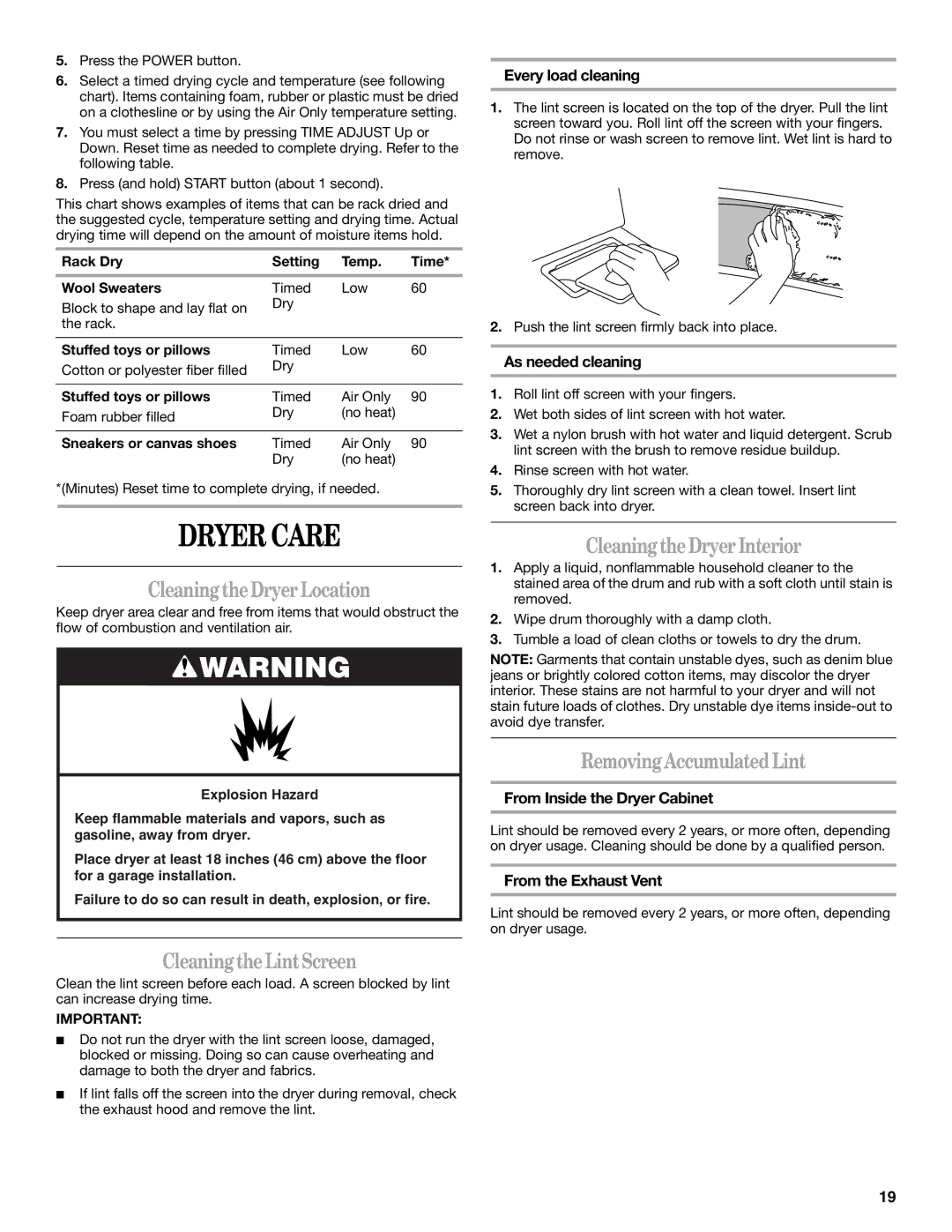 Whirlpool W10054080A manual Dryer Care, CleaningtheDryer Location, CleaningtheLintScreen, CleaningtheDryerInterior 