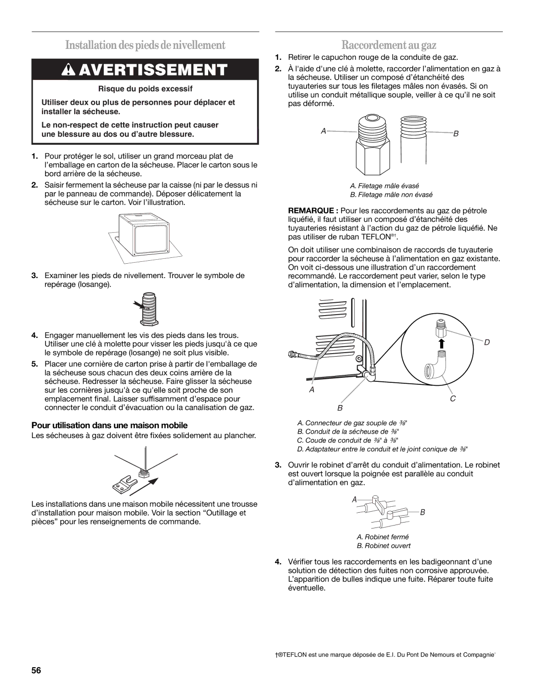 Whirlpool W10054080A manual Installationdespiedsdenivellement, Raccordementaugaz, Pour utilisation dans une maison mobile 