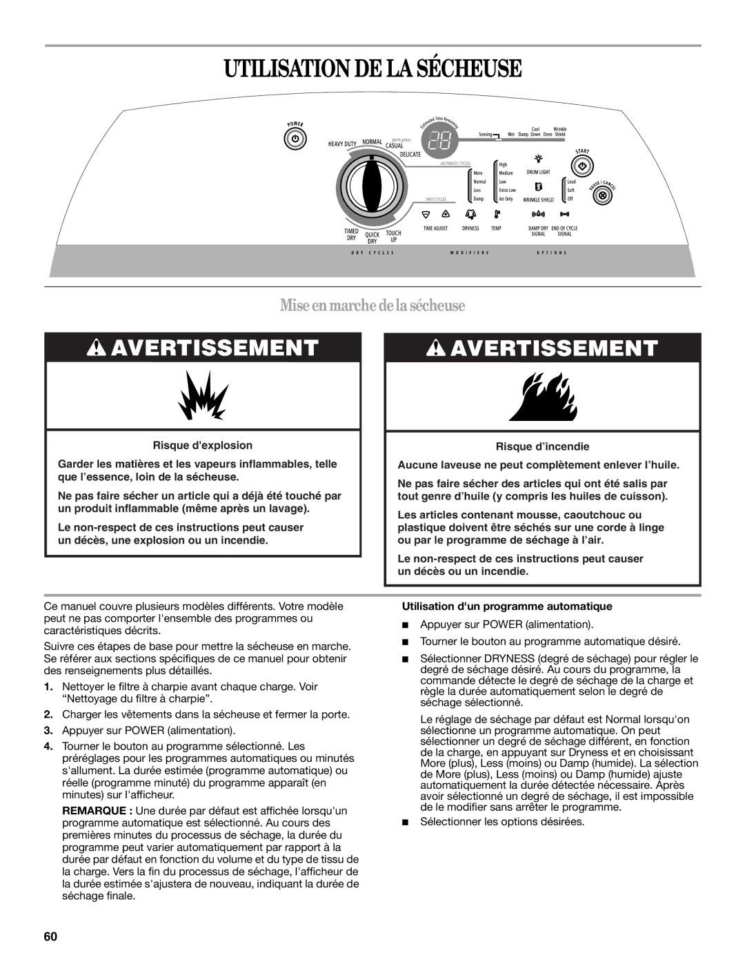 Whirlpool W10054080A manual Utilisation DE LA Sécheuse, Miseenmarchedelasécheuse, Utilisation dun programme automatique 