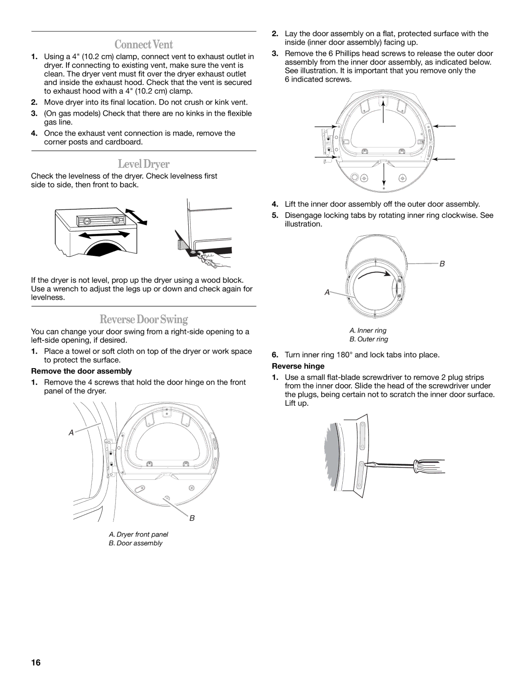 Whirlpool W10057250 manual Connect Vent, Level Dryer, Reverse Door Swing, Remove the door assembly, Reverse hinge 