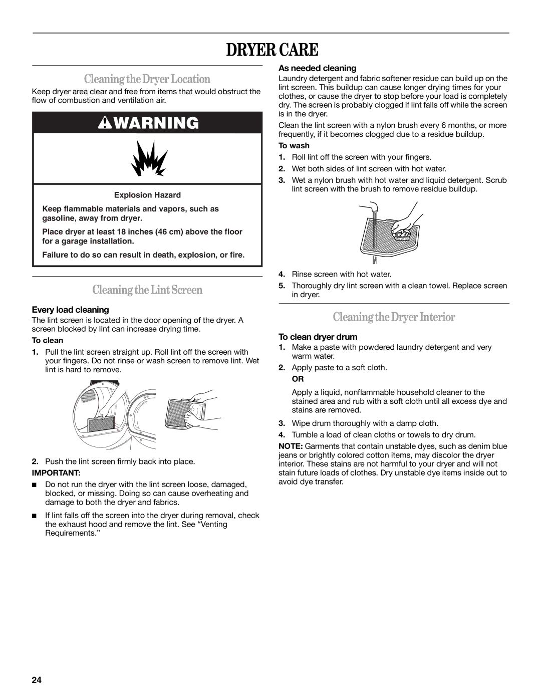 Whirlpool W10057250 manual Dryer Care, Cleaning the Dryer Location, Cleaning the Lint Screen, Cleaning the Dryer Interior 