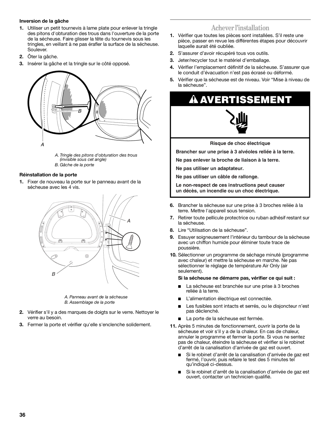 Whirlpool W10057260, DUET SPORT manual Acheverl’installation, Inversion de la gâche, Réinstallation de la porte 