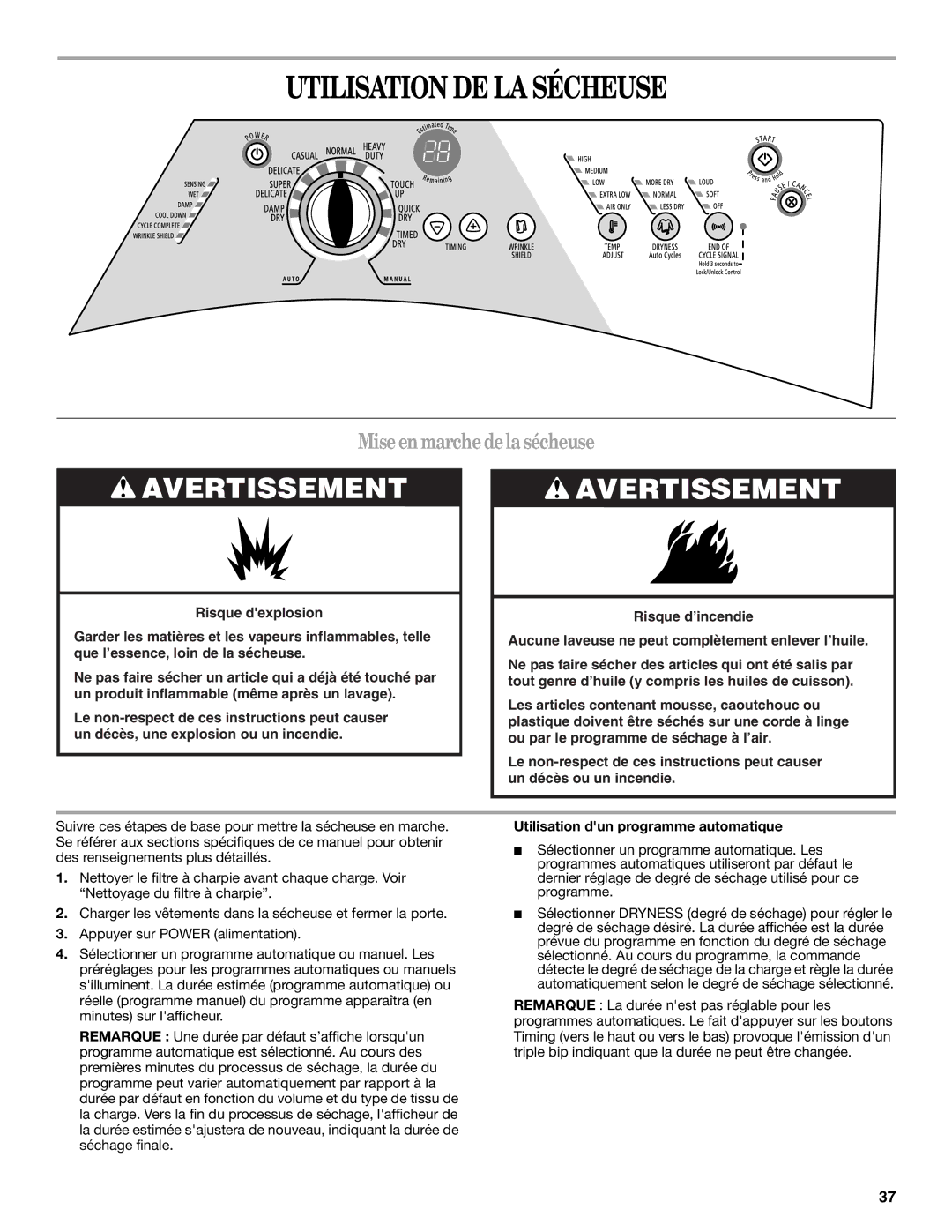 Whirlpool DUET SPORT manual Utilisation DE LA Sécheuse, Miseenmarchedelasécheuse, Utilisation dun programme automatique 