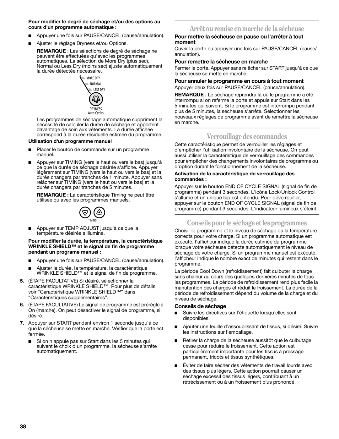 Whirlpool W10057260 Arrêtouremiseenmarchedelasécheuse, Verrouillagedes commandes, Conseils pourleséchageetles programmes 