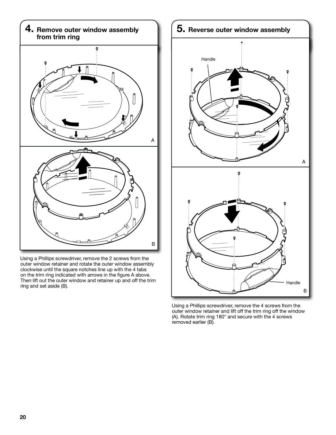 Whirlpool W10057363B installation instructions Remove outer window assembly from trim ring, Reverse outer window assembly 