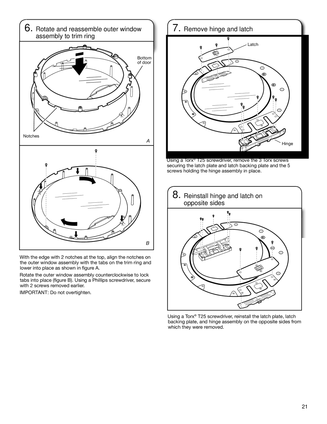 Whirlpool W10057363B Rotate and reassemble outer window assembly to trim ring, Remove hinge and latch 