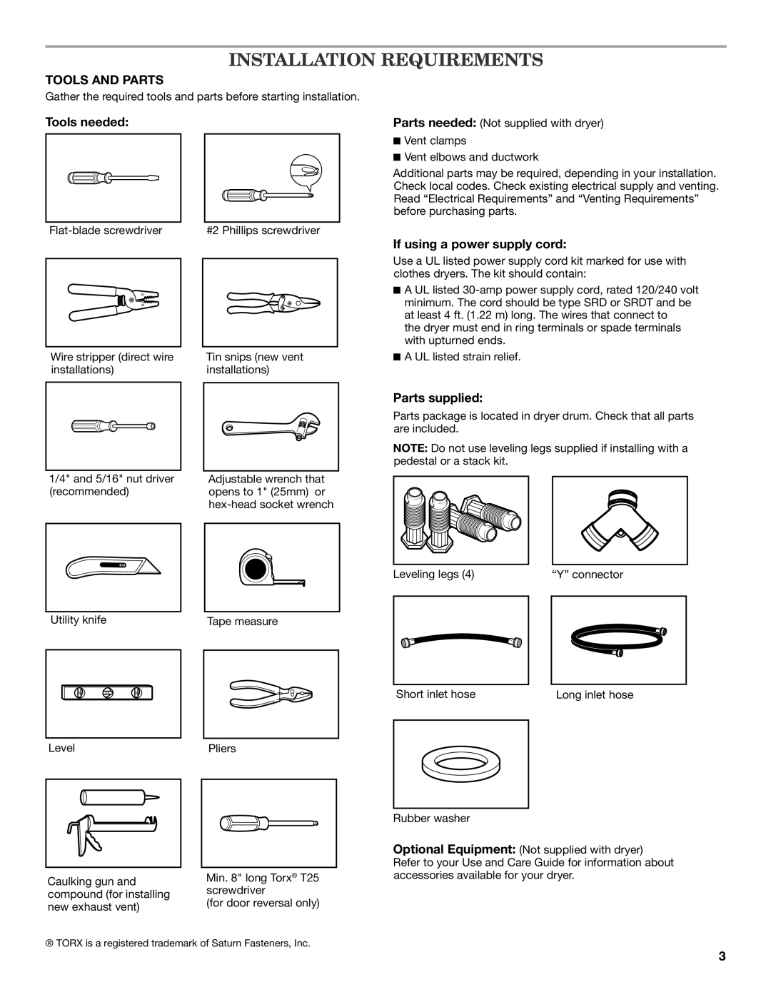 Whirlpool W10057363B Installation Requirements, Tools needed, If using a power supply cord, Parts supplied 