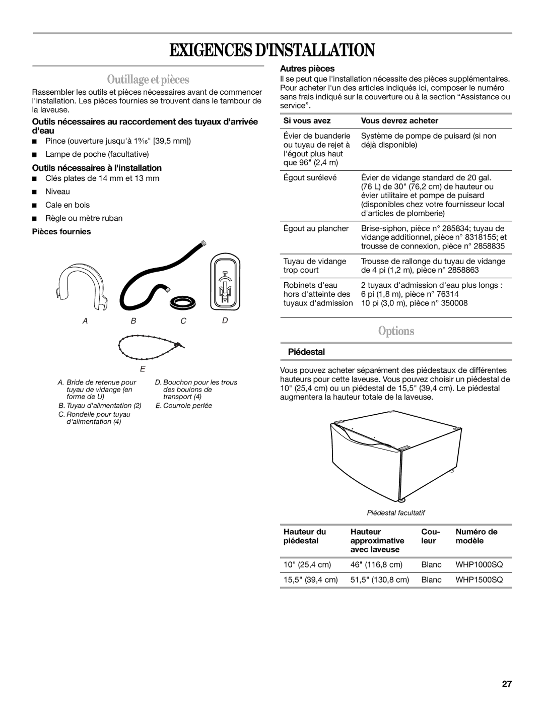 Whirlpool W10063560 manual Exigences Dinstallation, Outillageetpièces 