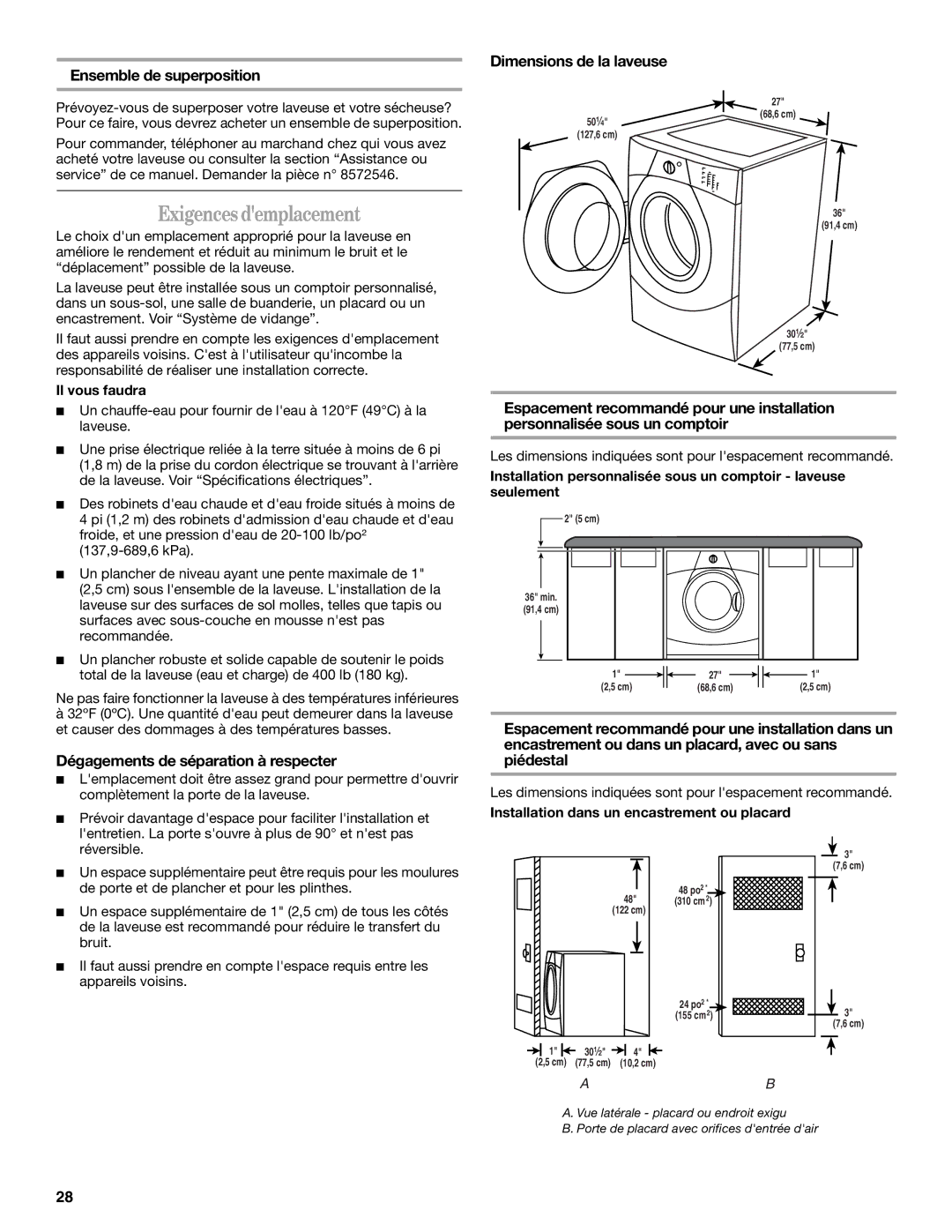 Whirlpool W10063560 manual Exigences demplacement, Ensemble de superposition Dimensions de la laveuse, Il vous faudra 