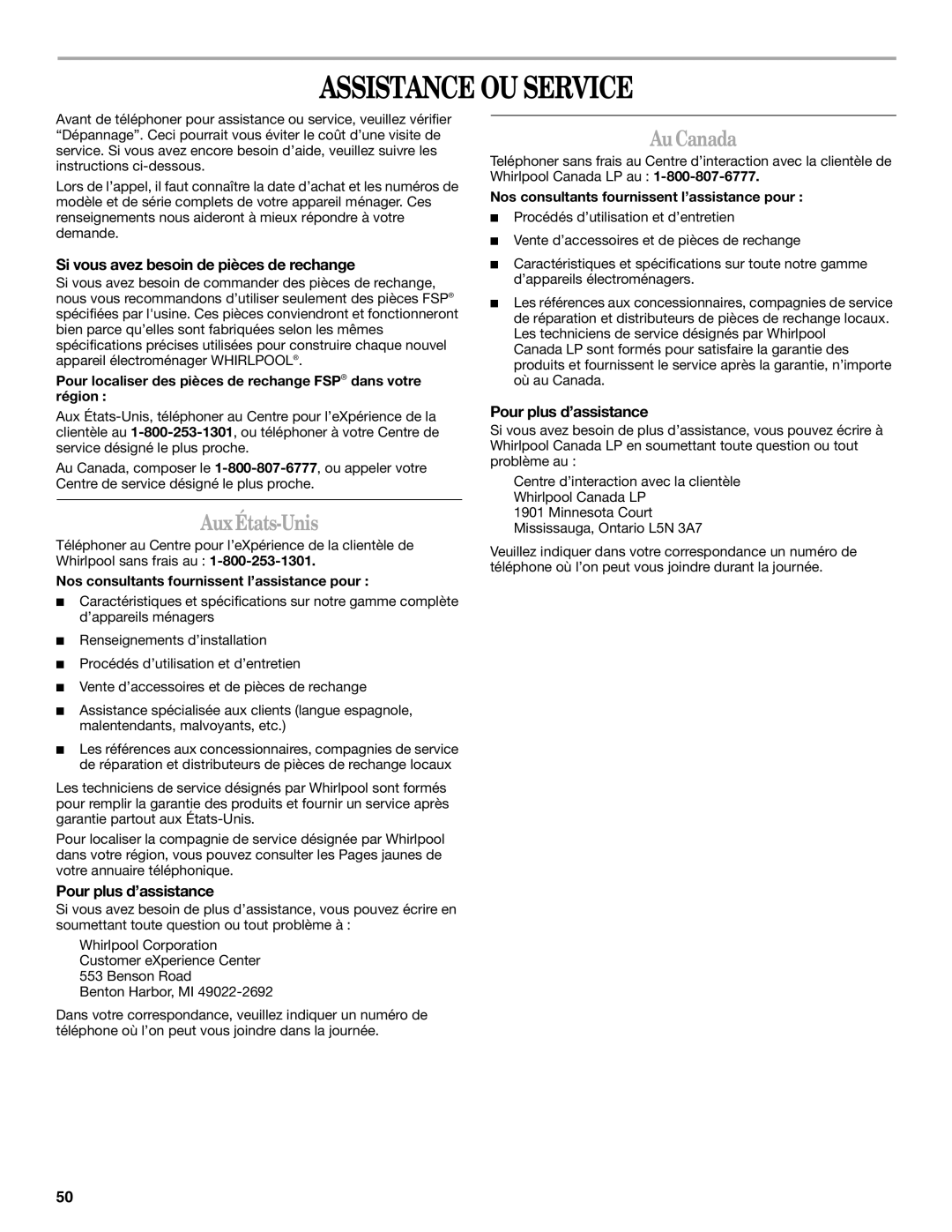 Whirlpool W10063560 manual Assistance OU Service, AuxÉtats-Unis, Au Canada, Si vous avez besoin de pièces de rechange 