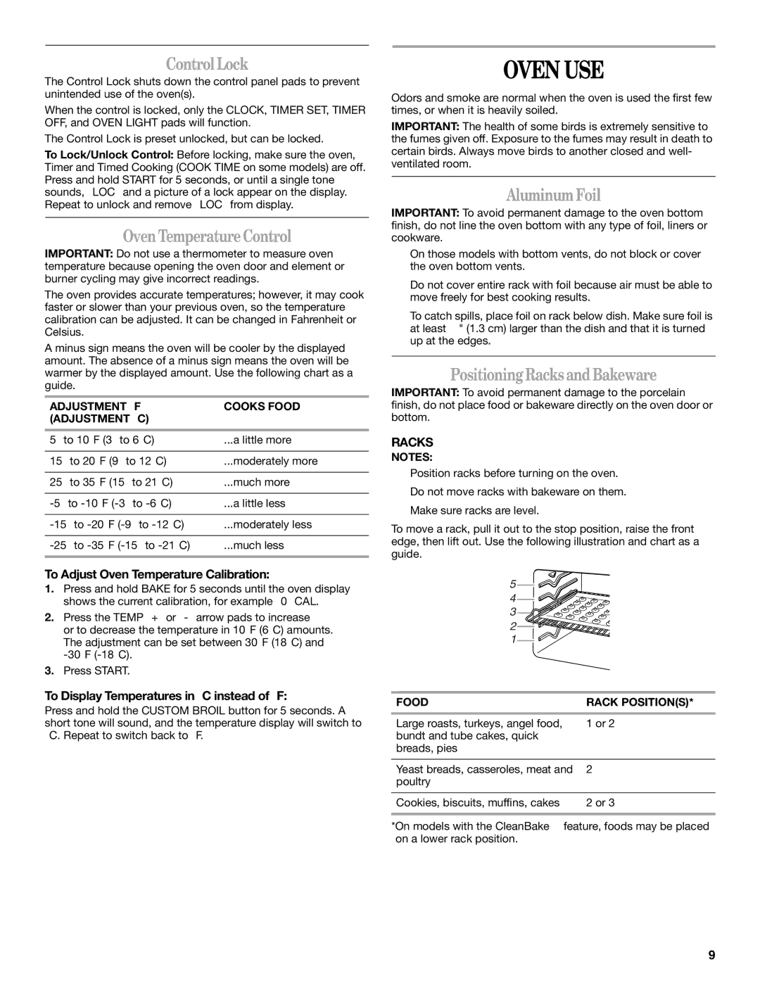 Whirlpool W10086240 manual Oven USE, Control Lock, Oven Temperature Control, Aluminum Foil, Positioning Racks and Bakeware 
