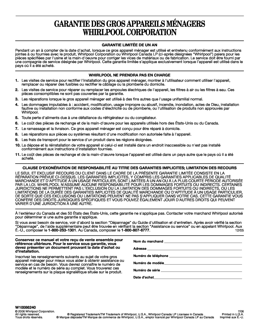 Whirlpool W10086240 manual Garantie Des Gros Appareils Ménagers Whirlpool Corporation, Garantie Limitée De Un An 
