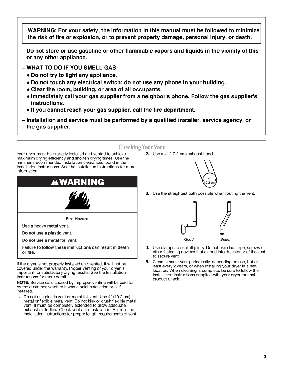 Whirlpool W10088771 warranty CheckingYourVent, What to do if YOU Smell GAS 