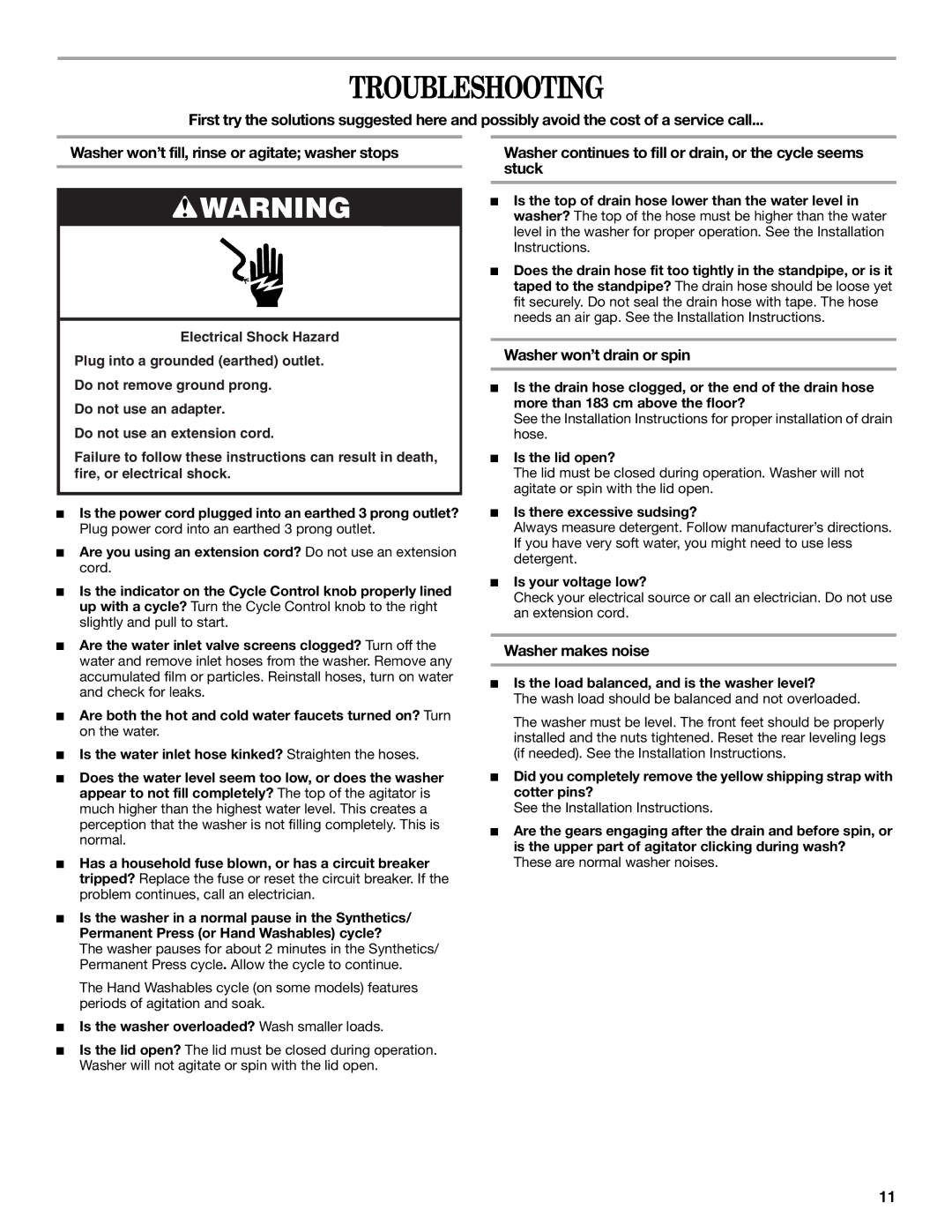 Whirlpool W10096730 manual Troubleshooting, Washer won’t drain or spin, Washer makes noise 