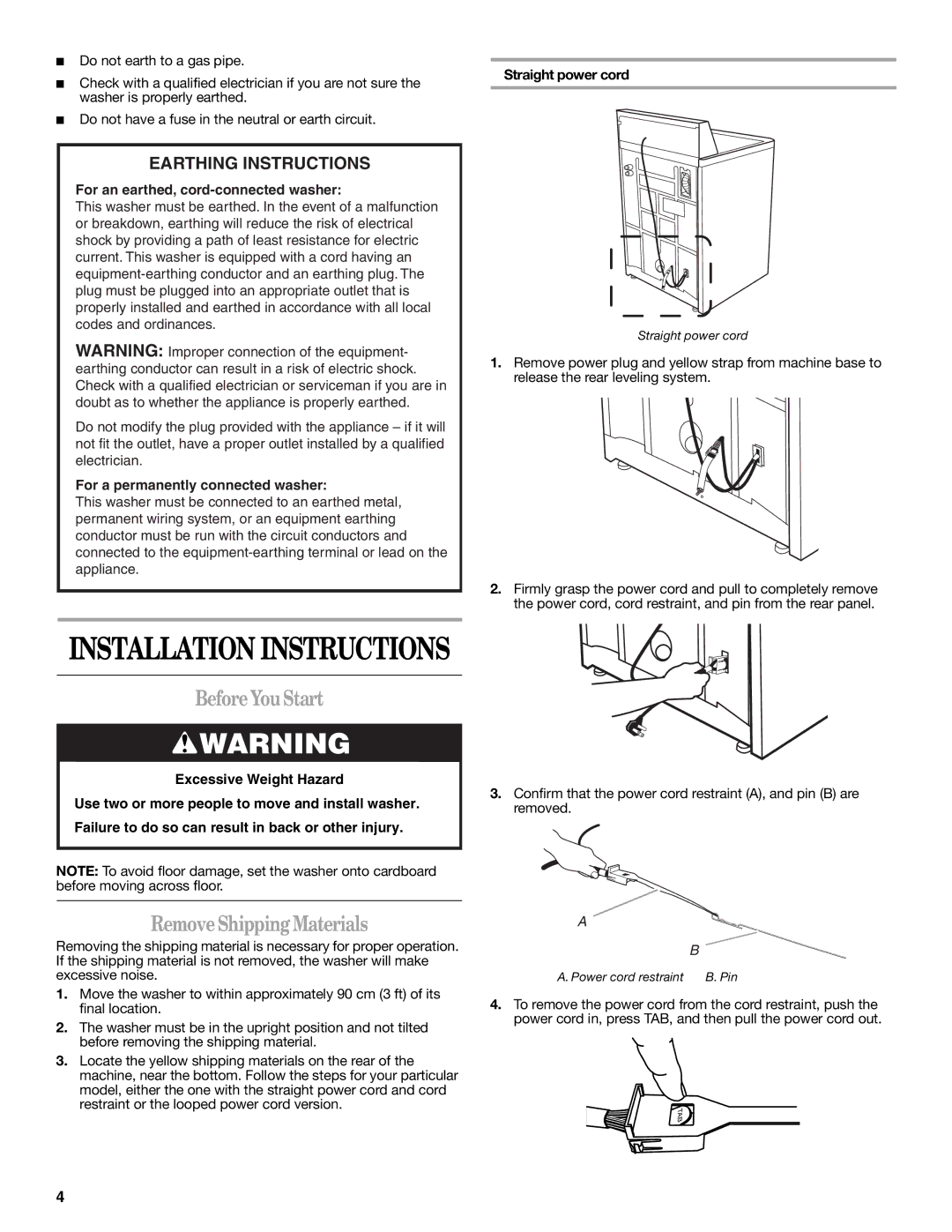 Whirlpool W10096749 installation instructions Before You Start, Remove Shipping Materials, Straight power cord 