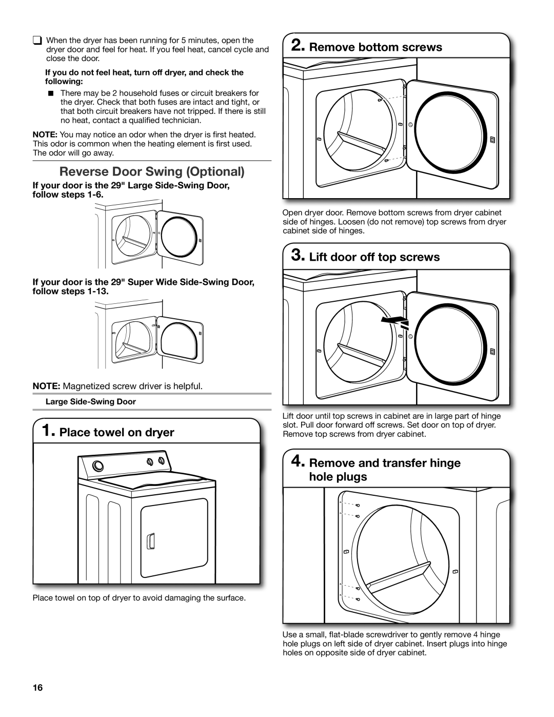 Whirlpool W10096987A Reverse Door Swing Optional, Place towel on dryer, Remove bottom screws, Lift door off top screws 