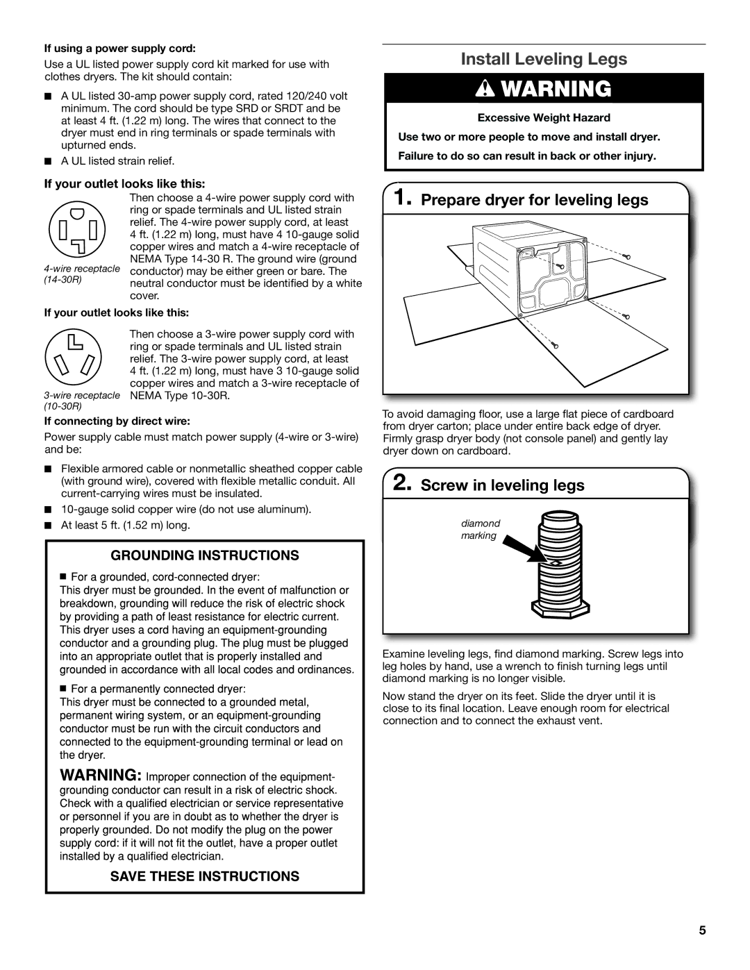 Whirlpool W10097001A-SP, W10096987A Install Leveling Legs, Prepare dryer for leveling legs, Screw in leveling legs 