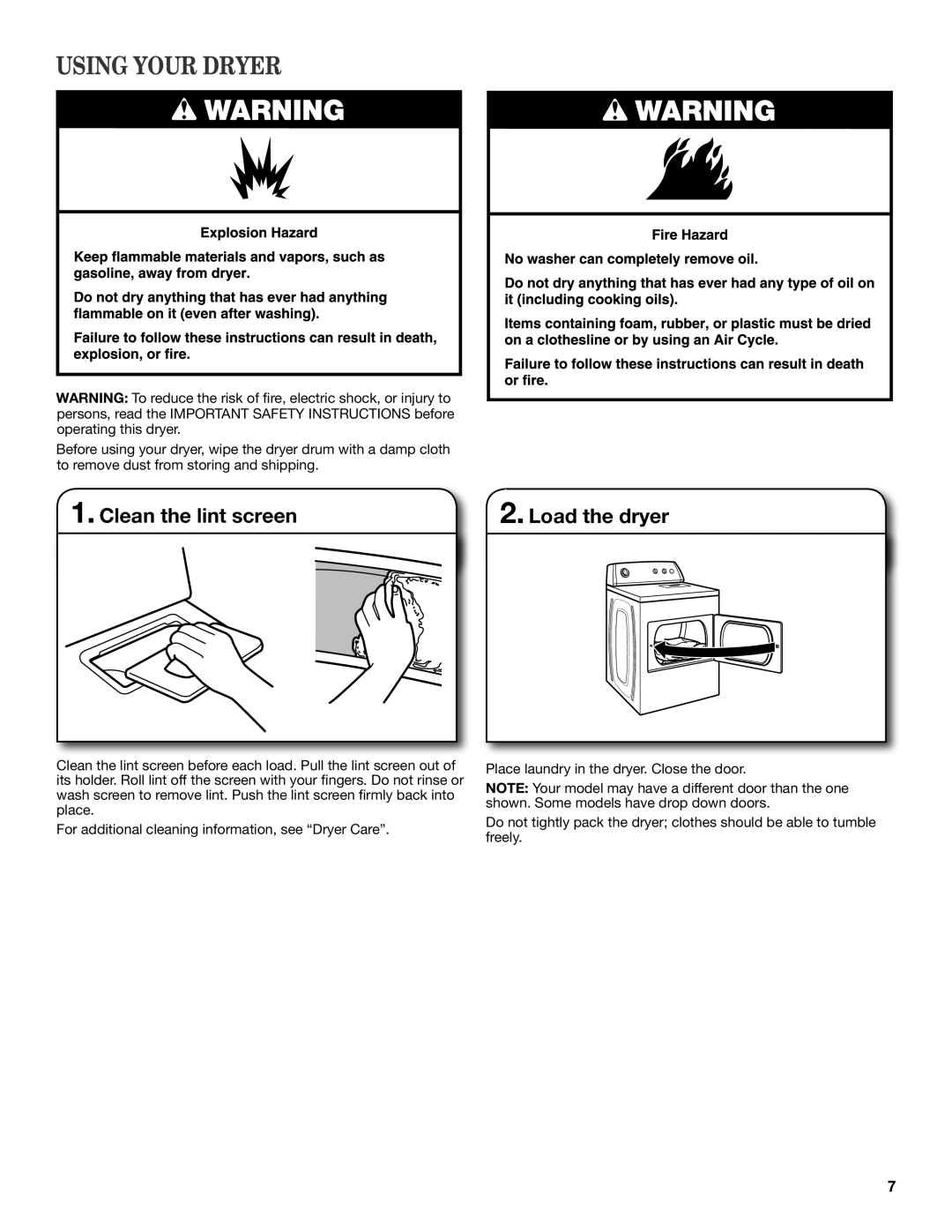 Whirlpool W10096986A, W10097005A SP warranty Using Your Dryer, Clean the lint screen, Load the dryer 