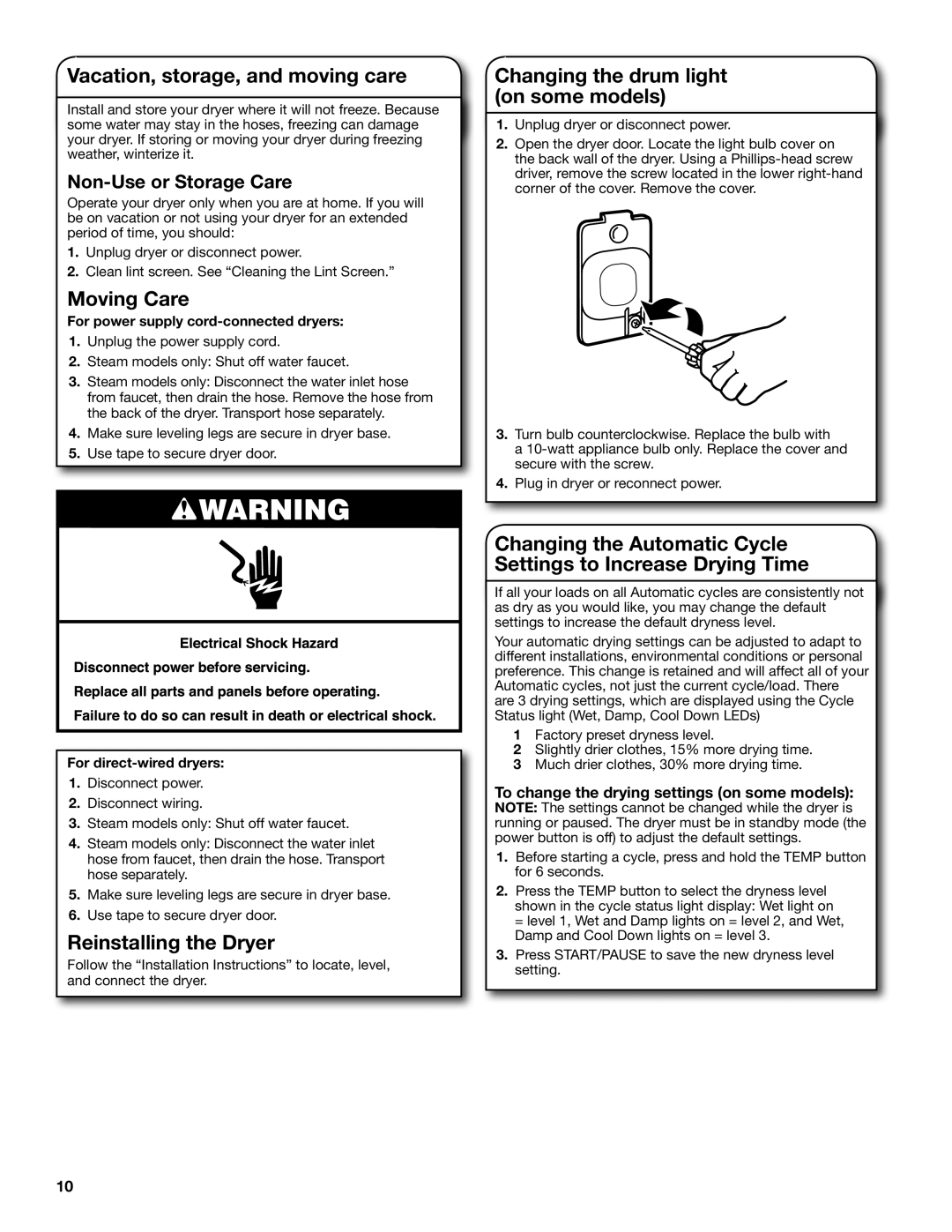 Whirlpool W10097012B warranty Vacation, storage, and moving care, Moving Care, Changing the drum light on some models 