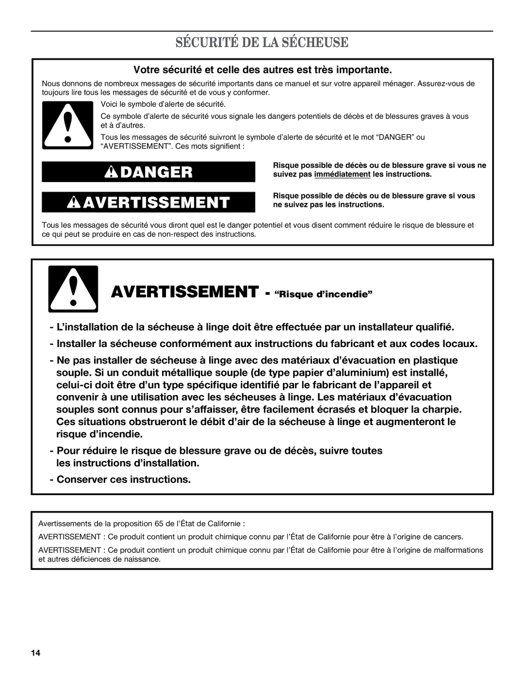 Whirlpool W10097012B, W10097015B SP warranty Sécurité DE LA Sécheuse, Votre sécurité et celle des autres est très importante 