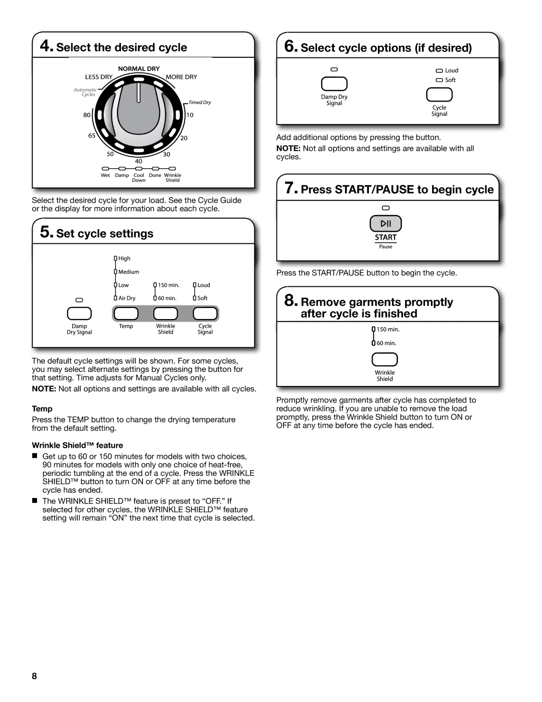 Whirlpool W10097012B, W10097015B SP warranty Select the desired cycle Select cycle options if desired, Set cycle settings 