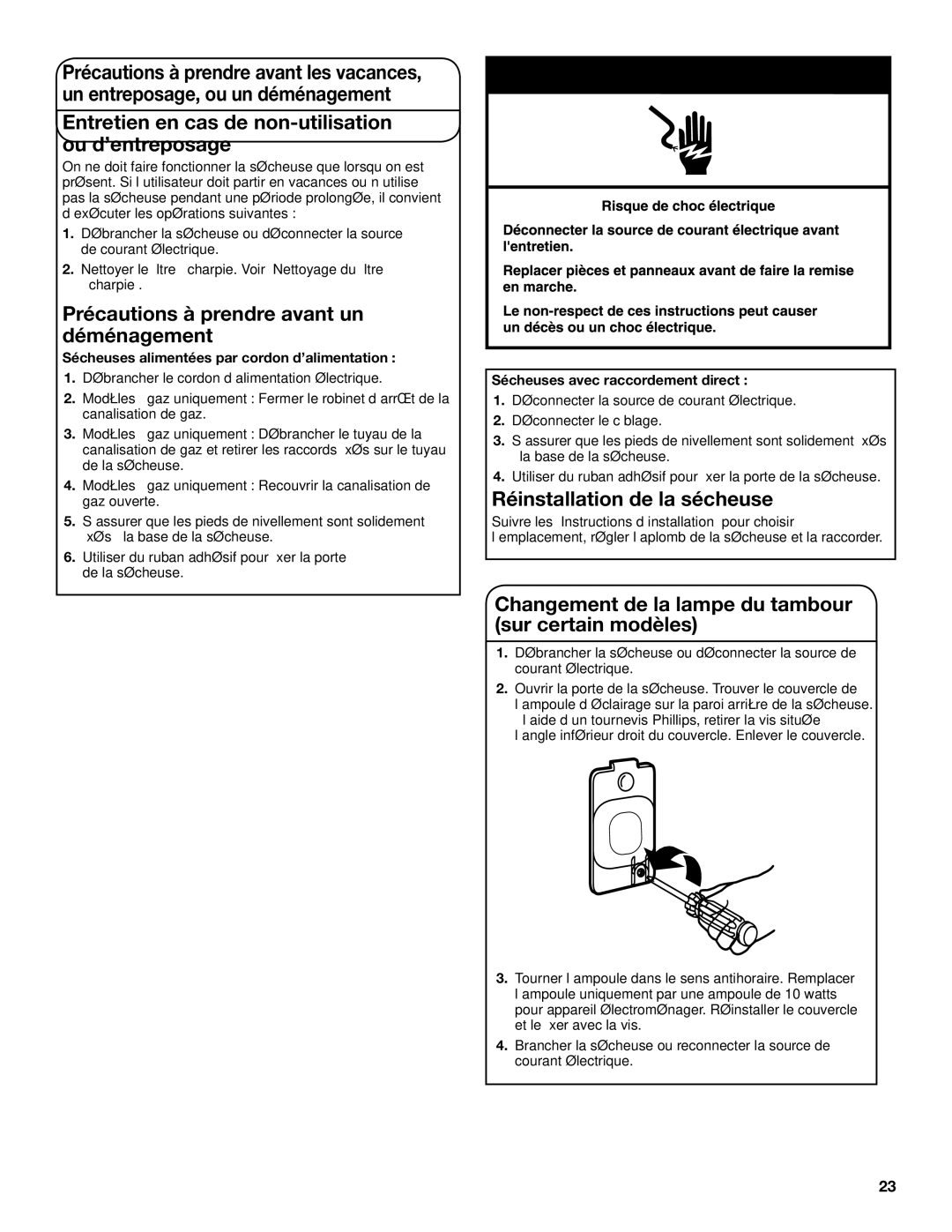 Whirlpool W10097054B-SP Entretien en cas de non-utilisation ou d’entreposage, Précautions à prendre avant un déménagement 