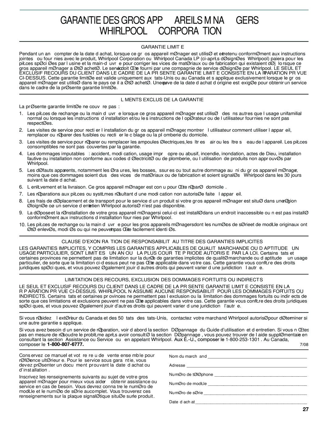 Whirlpool W10097054B-SP, W10097053B warranty Garantie DES Gros Appareils Ménagers Whirlpool Corporation 