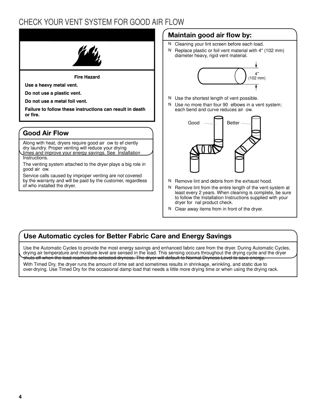 Whirlpool W10097053B, W10097054B-SP Check Your Vent System for Good AIR Flow, Good Air Flow, Maintain good air flow by 