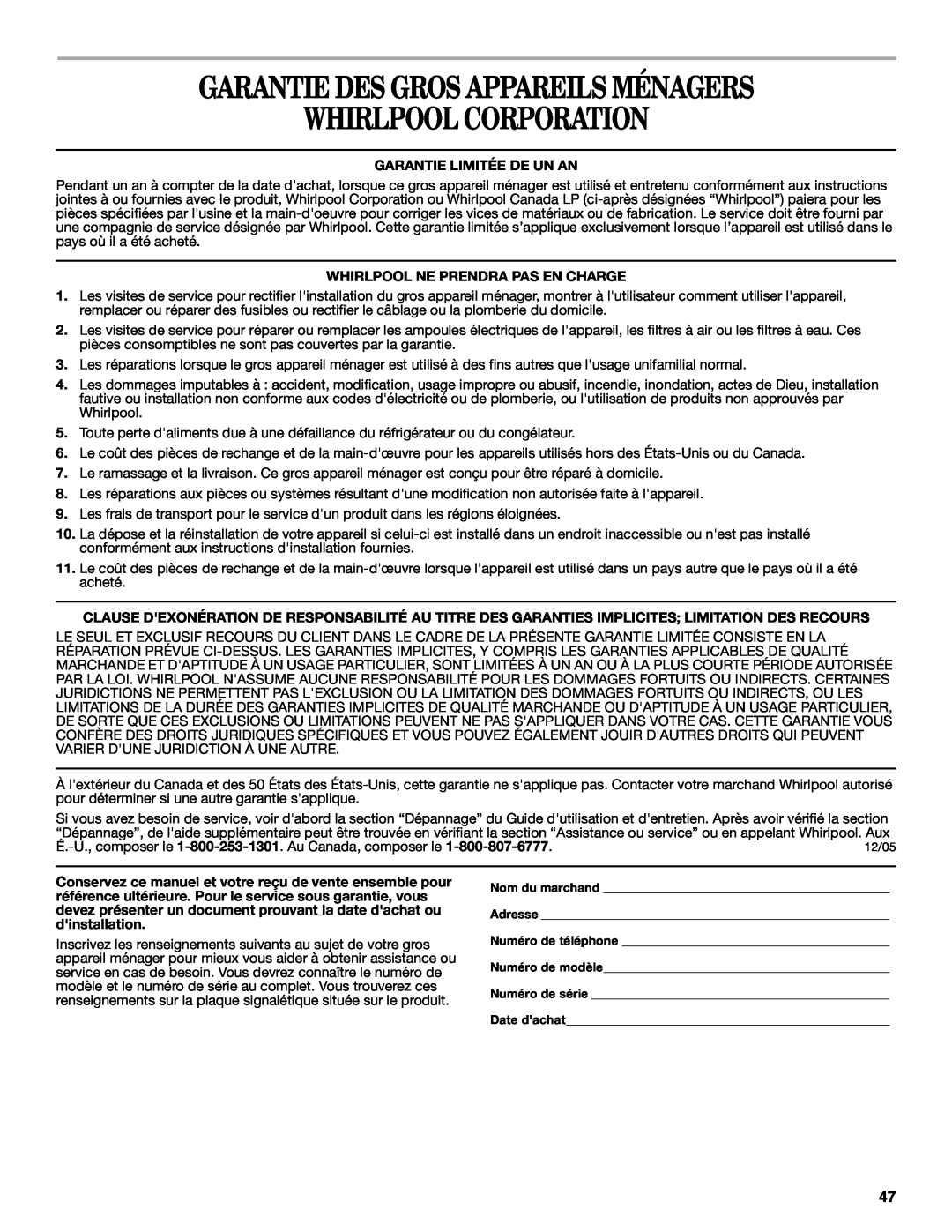 Whirlpool W10099470 manual Garantie Des Gros Appareils Ménagers Whirlpool Corporation, Garantie Limitée De Un An 