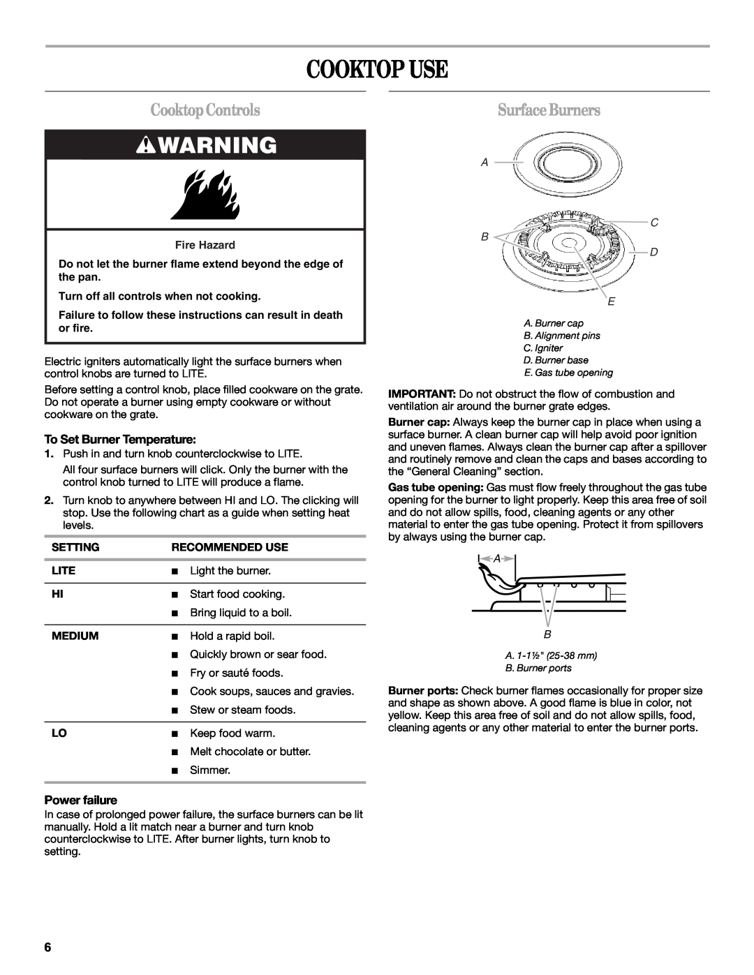 Whirlpool W10099470 Cooktop Use, CooktopControls, SurfaceBurners, To Set Burner Temperature, Power failure, Fire Hazard 