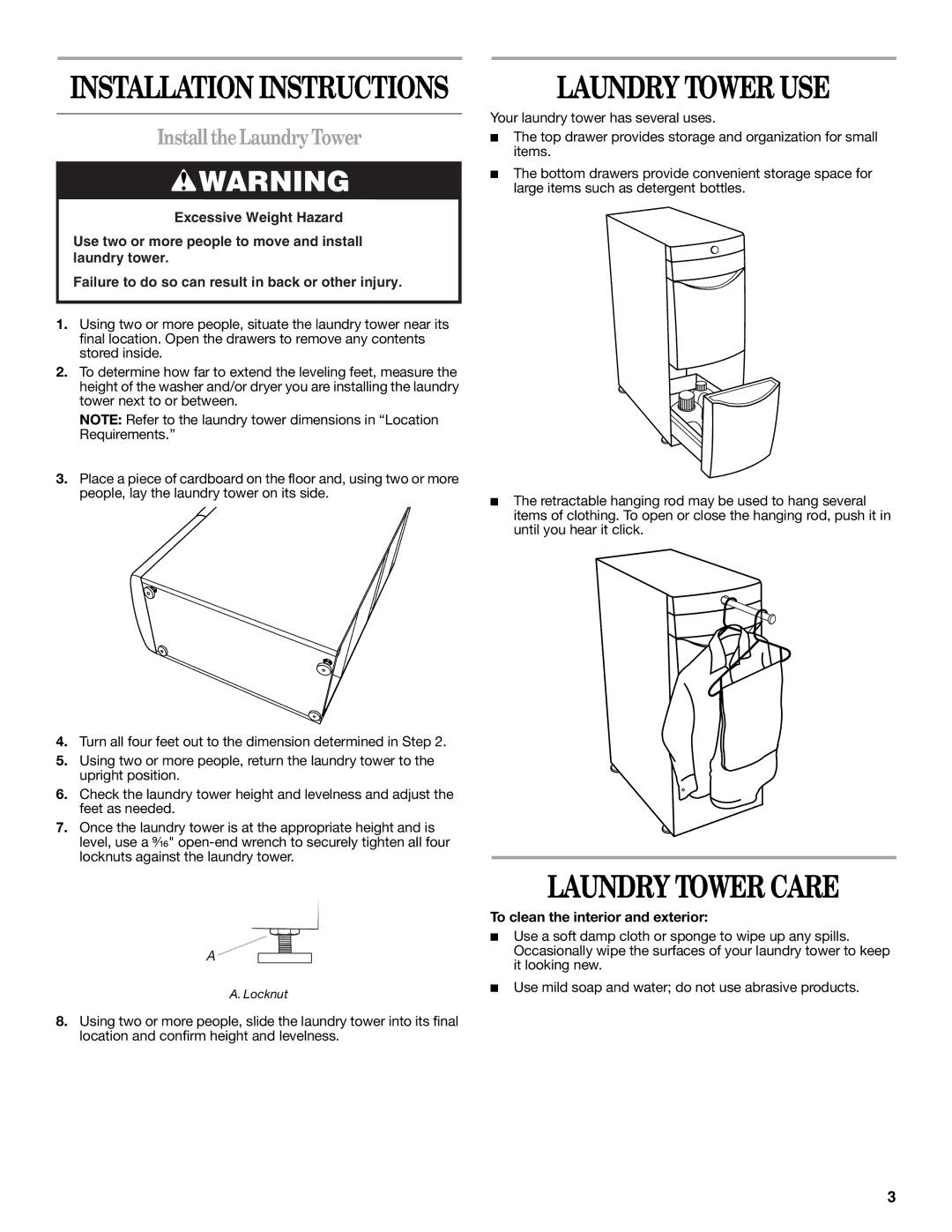 Whirlpool W10106770 Laundry Tower USE, Laundry Tower Care, InstalltheLaundryTower, To clean the interior and exterior 