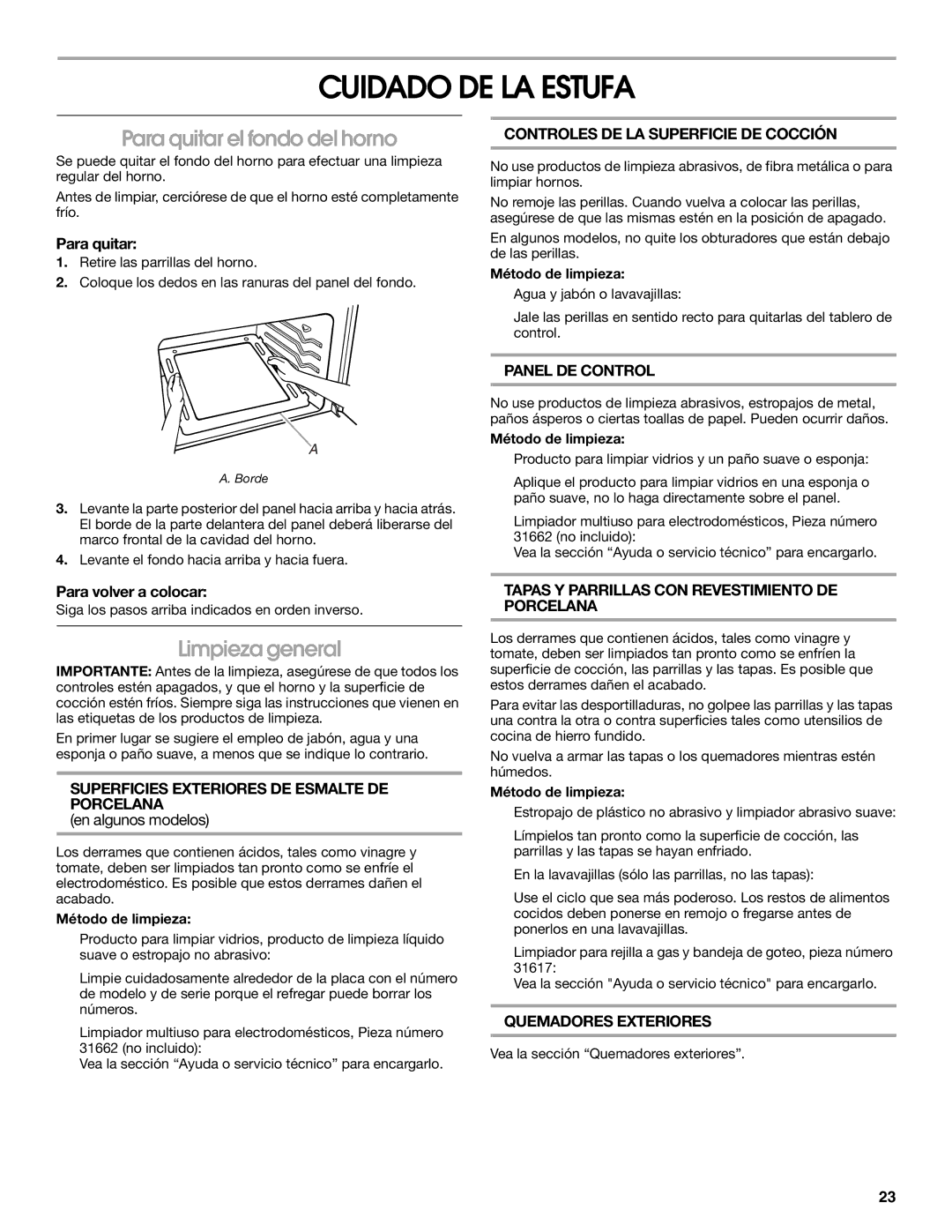 Whirlpool W10106870 manual Cuidado DE LA Estufa, Para quitar el fondo del horno, Limpieza general 