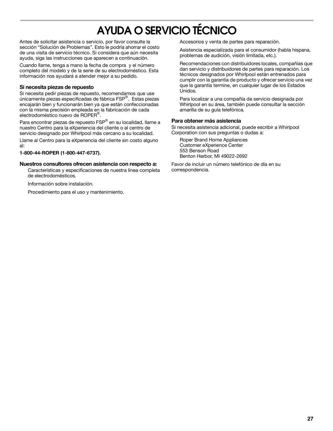 Whirlpool W10106870 manual Ayuda O Servicio Técnico, Si necesita piezas de repuesto, Para obtener más asistencia, Roper 