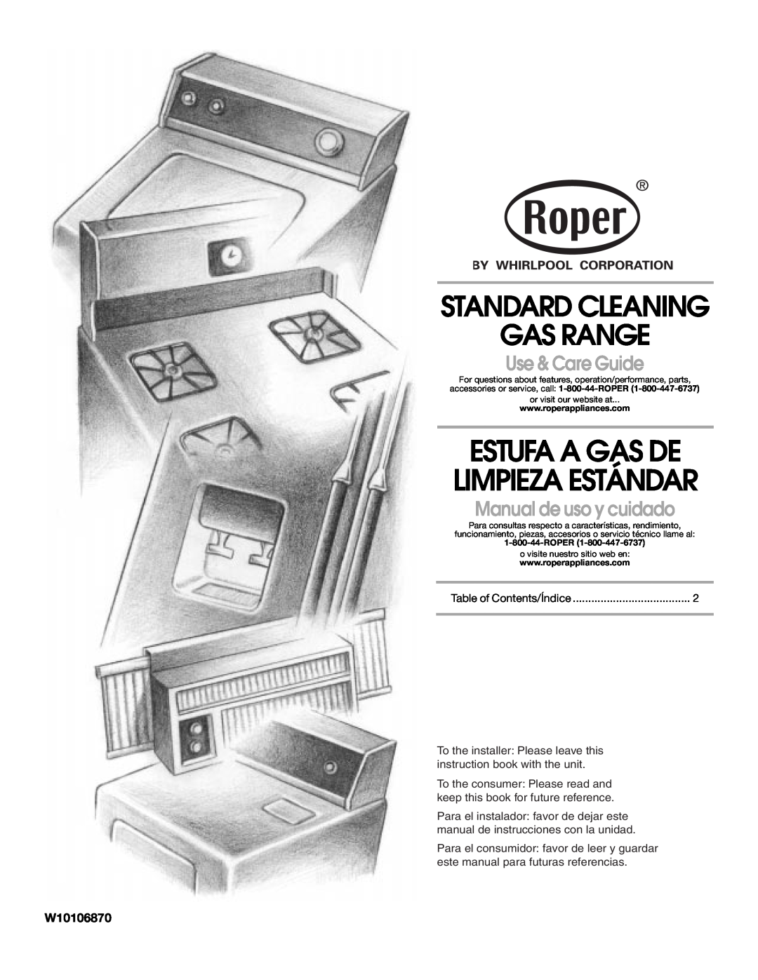 Whirlpool W10106870 manual Standard Cleaning Gas Range, Estufa A Gas De Limpieza Estándar, Use & Care Guide 