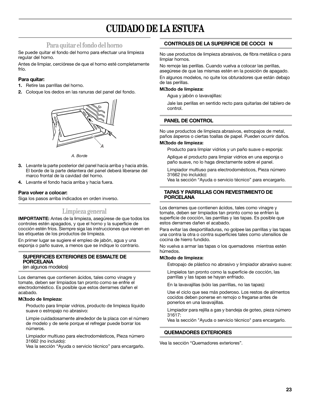 Whirlpool W10106890 manual Cuidado DE LA Estufa, Paraquitarelfondodel horno, Limpiezageneral 