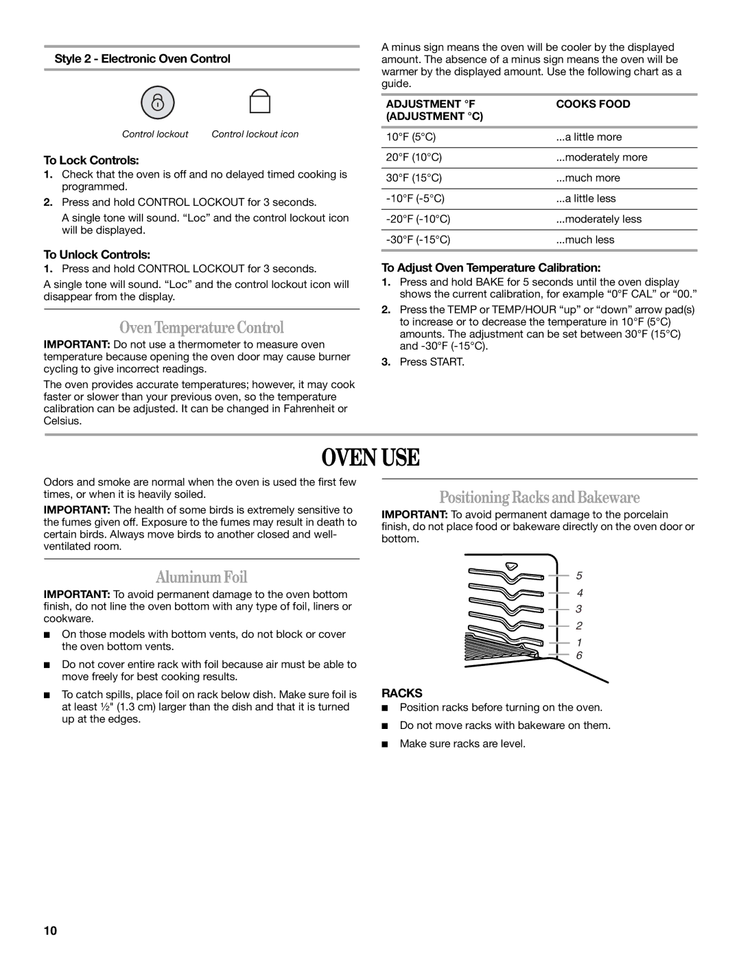 Whirlpool W10110368 manual Oven USE, Oven TemperatureControl, AluminumFoil, PositioningRacks andBakeware 