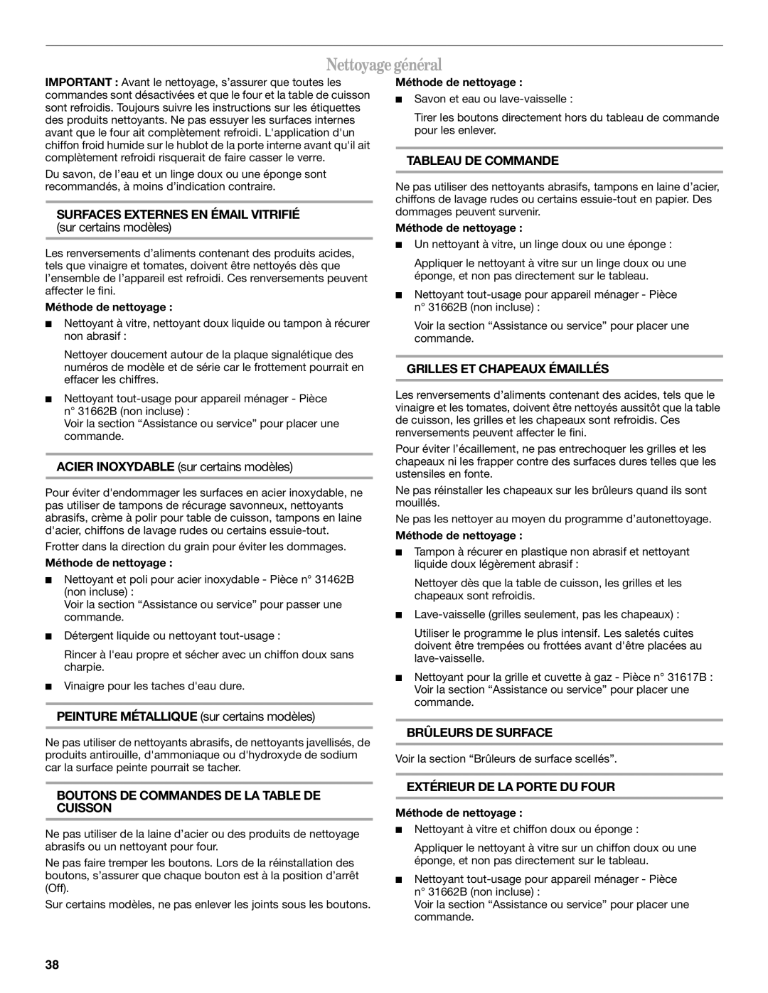 Whirlpool W10110368 manual Nettoyagegénéral 