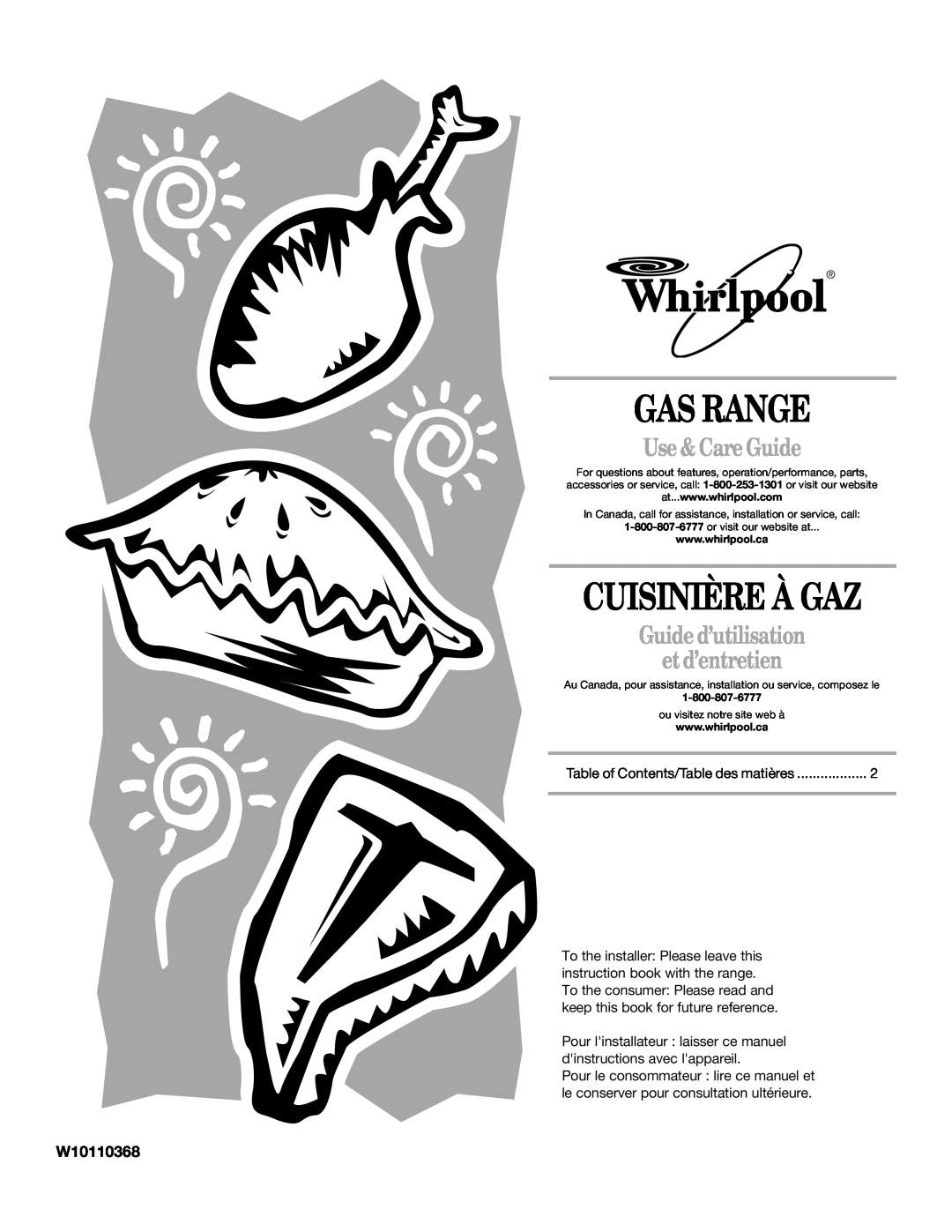 Whirlpool W10110368 manual Gas Range, Cuisinière À Gaz, Use & Care Guide, Guide d’utilisation et d’entretien 