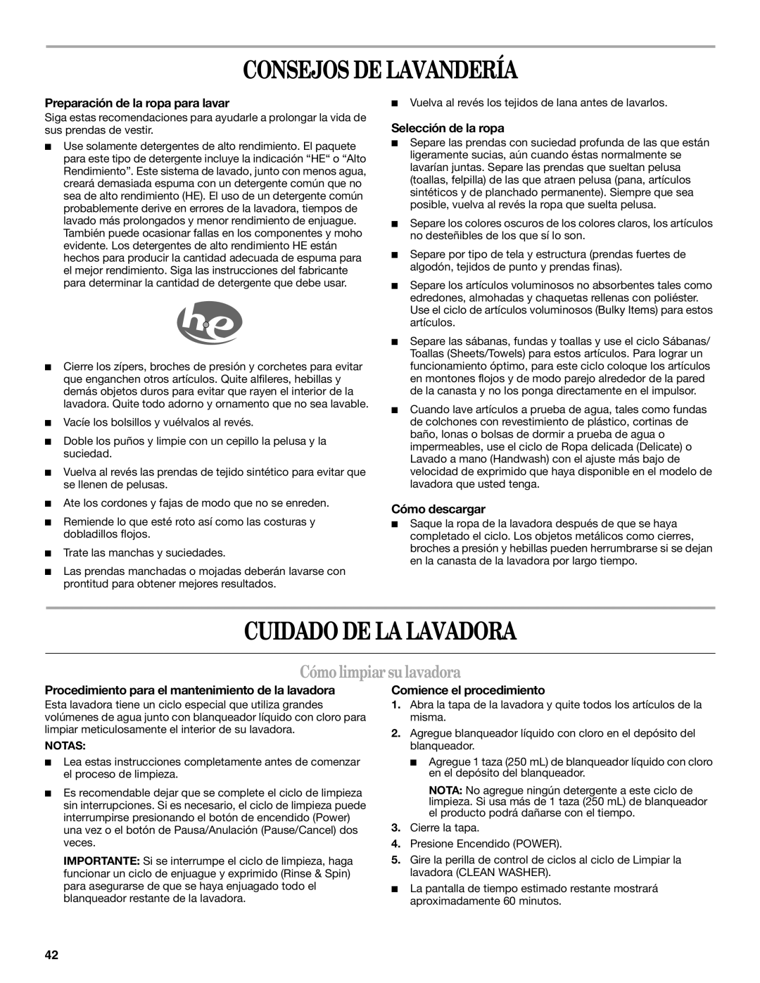 Whirlpool W10113000A manual Consejos DE Lavandería, Cuidado DE LA Lavadora, Cómolimpiarsulavadora 