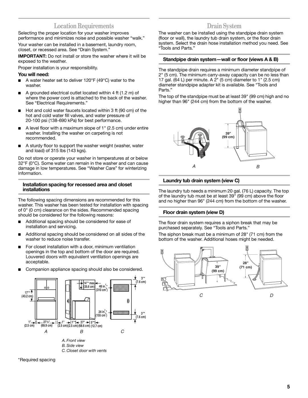 Whirlpool W10113000A manual LocationRequirements, DrainSystem 