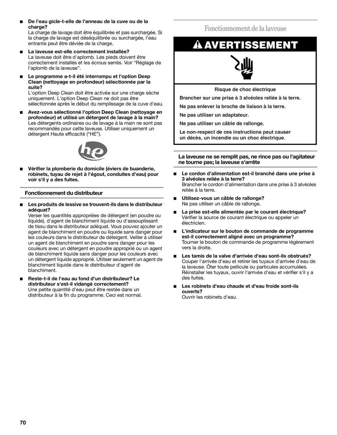 Whirlpool W10113000A manual Fonctionnementdelalaveuse, Fonctionnement du distributeur 