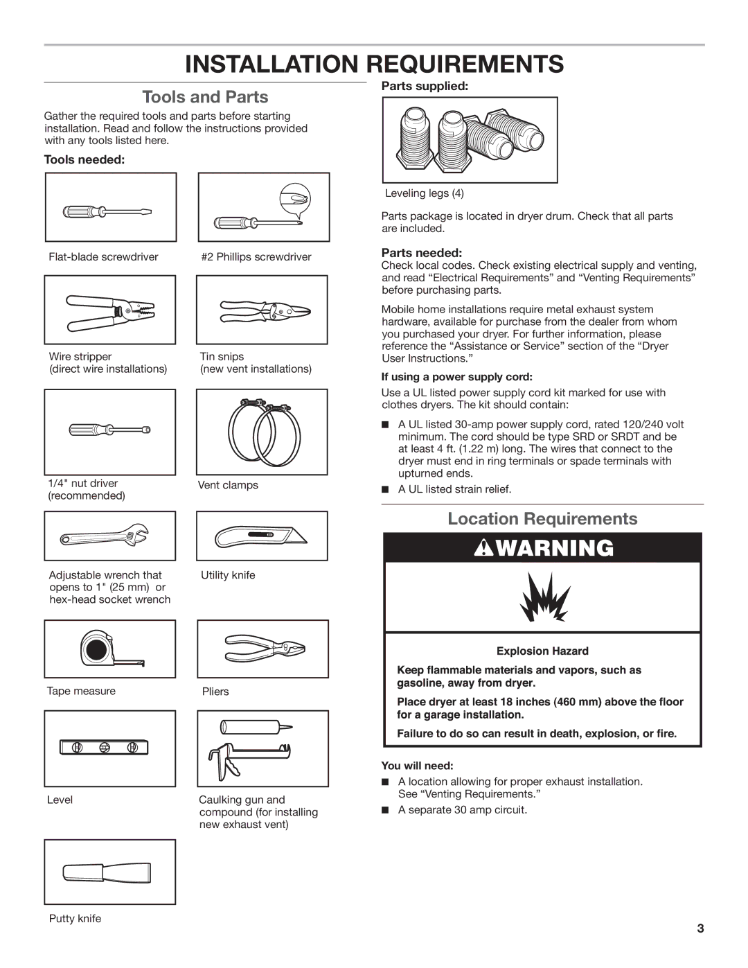 Whirlpool W10115226B, W10115227B-SP Tools and Parts, Location Requirements, Parts supplied, Tools needed, Parts needed 